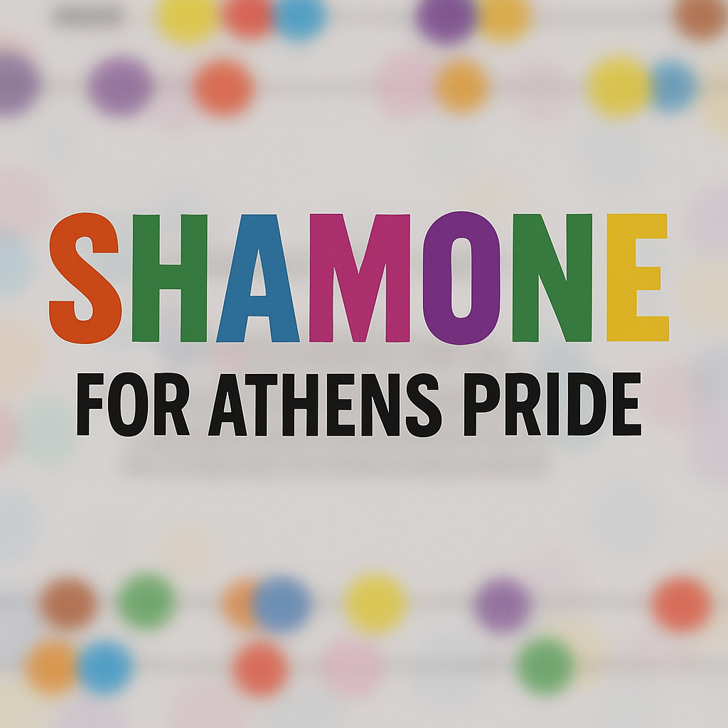 Shamone for Athens Pride